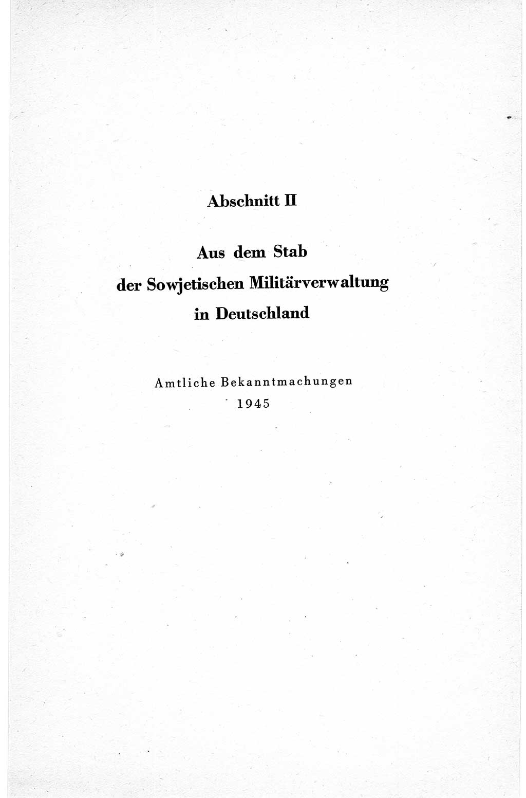 Befehle des Obersten Chefs der Sowjetischen Miltärverwaltung (SMV) in Deutschland - Aus dem Stab der Sowjetischen Militärverwaltung in Deutschland 1945, Seite 25 (Bef. SMV Dtl. 1945, S. 25)