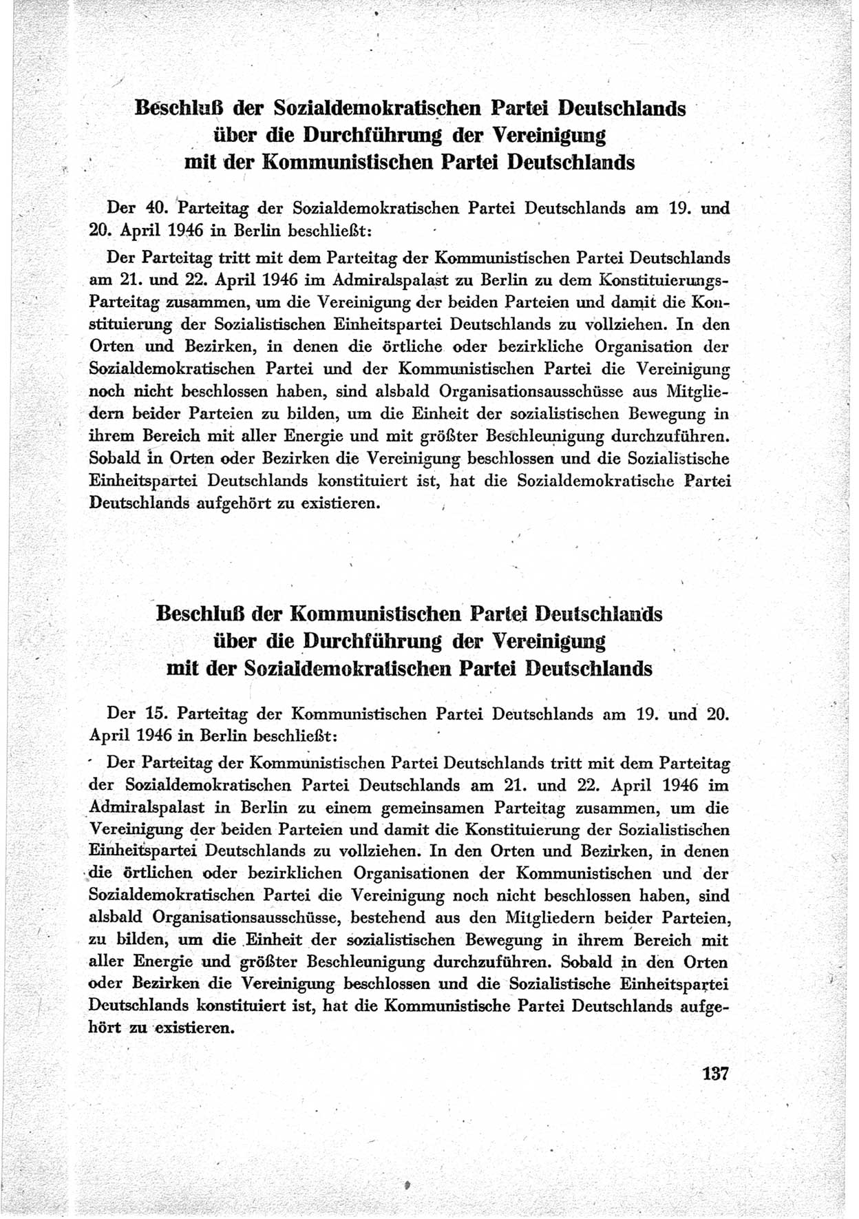 40. Parteitag der Sozialdemokratischen Partei Deutschlands (SPD) [Sowjetische Besatzungszone (SBZ) Deutschlands] am 19. und 20. April 1946 in Berlin, Seite 137 (40. PT SPD SBZ Dtl. 1946, S. 137)