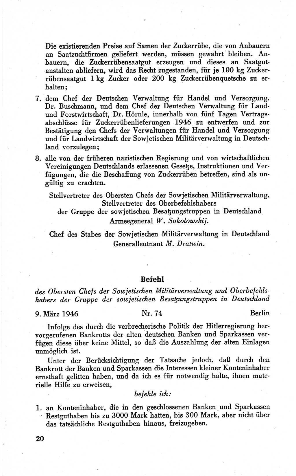 Befehle des Obersten Chefs der Sowjetischen Miltärverwaltung (SMV) in Deutschland - Aus dem Stab der Sowjetischen Militärverwaltung in Deutschland 1946 (Bef. SMV Dtl. 1946, S. 20)