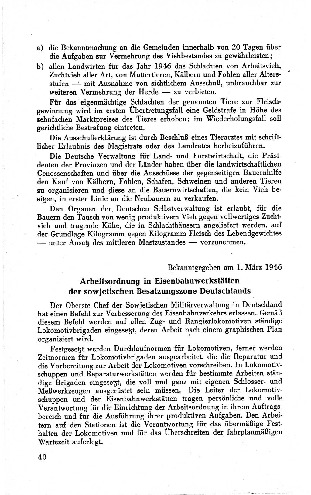 Befehle des Obersten Chefs der Sowjetischen Miltärverwaltung (SMV) in Deutschland - Aus dem Stab der Sowjetischen Militärverwaltung in Deutschland 1946 (Bef. SMV Dtl. 1946, S. 40)