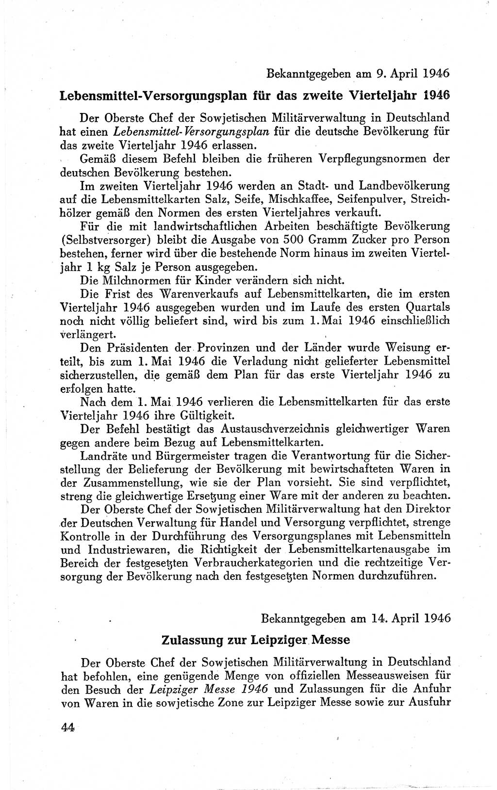 Befehle des Obersten Chefs der Sowjetischen Miltärverwaltung (SMV) in Deutschland - Aus dem Stab der Sowjetischen Militärverwaltung in Deutschland 1946 (Bef. SMV Dtl. 1946, S. 44)