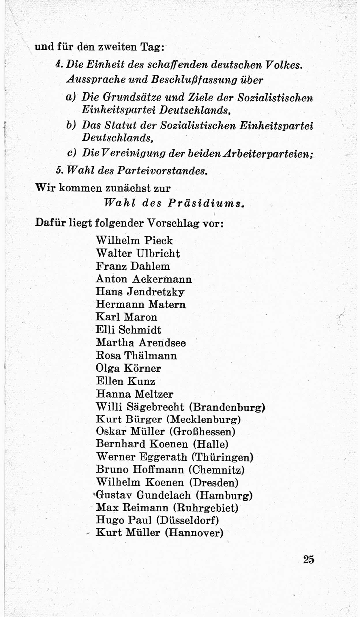 Bericht über die Verhandlungen des 15. Parteitages der Kommunistischen Partei Deutschlands (KPD) [Sowjetische Besatzungszone (SBZ) Deutschlands] am 19. und 20. April 1946 in Berlin, Seite 25 (Ber. Verh. 15. PT KPD SBZ Dtl. 1946, S. 25)