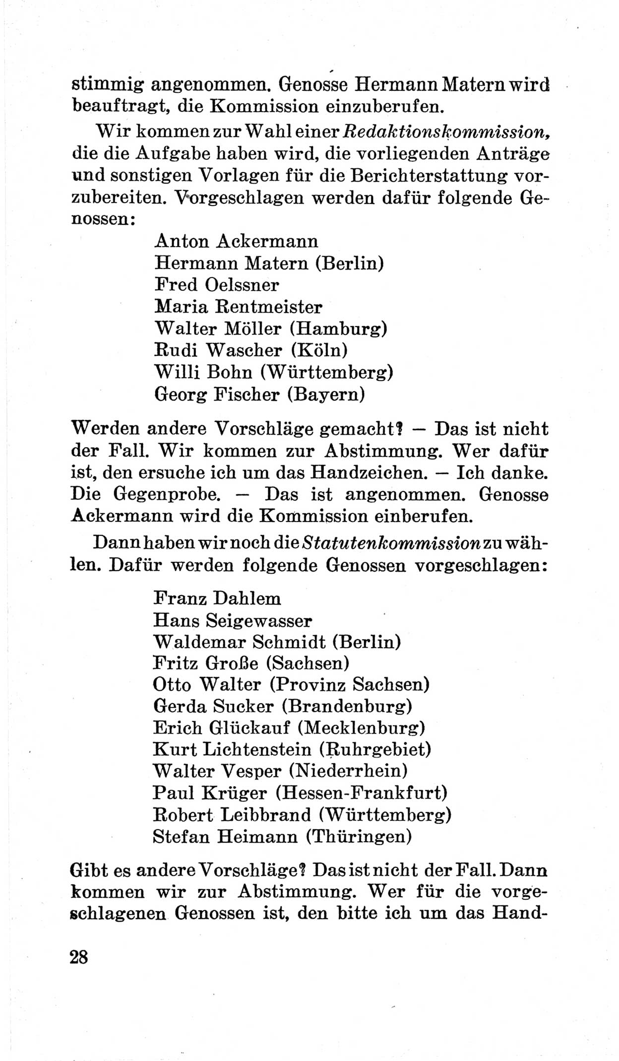 Bericht über die Verhandlungen des 15. Parteitages der Kommunistischen Partei Deutschlands (KPD) [Sowjetische Besatzungszone (SBZ) Deutschlands] am 19. und 20. April 1946 in Berlin, Seite 28 (Ber. Verh. 15. PT KPD SBZ Dtl. 1946, S. 28)