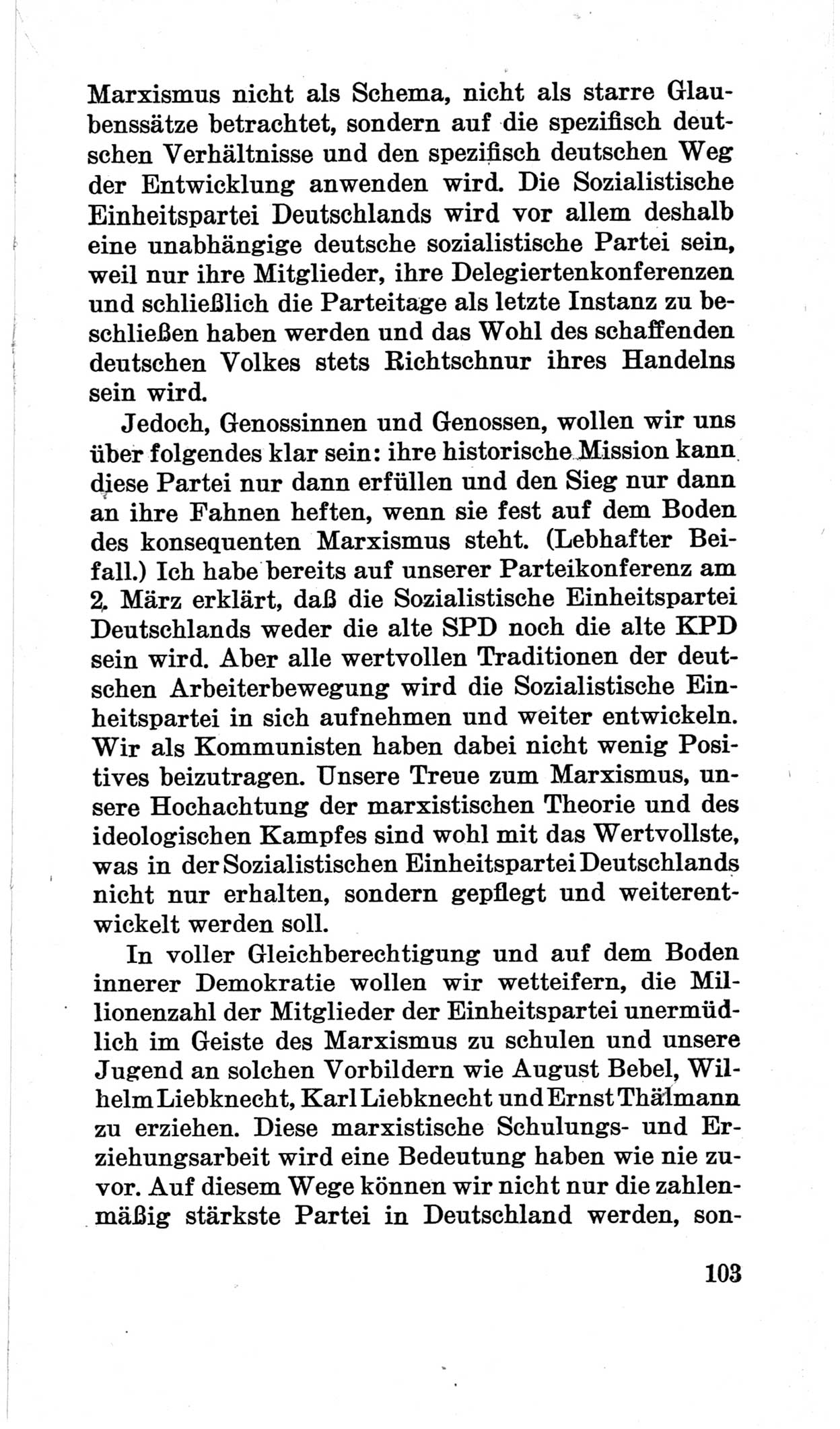 Bericht über die Verhandlungen des 15. Parteitages der Kommunistischen Partei Deutschlands (KPD) [Sowjetische Besatzungszone (SBZ) Deutschlands] am 19. und 20. April 1946 in Berlin, Seite 103 (Ber. Verh. 15. PT KPD SBZ Dtl. 1946, S. 103)