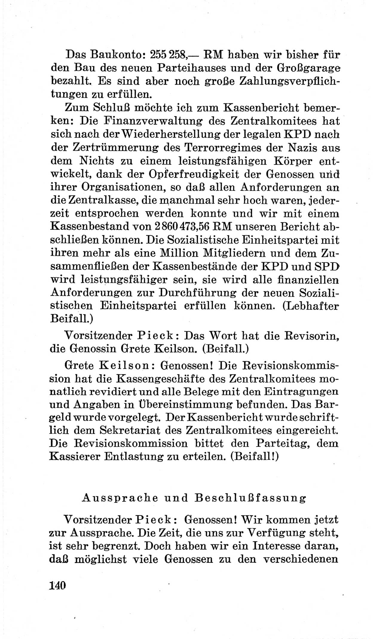 Bericht über die Verhandlungen des 15. Parteitages der Kommunistischen Partei Deutschlands (KPD) [Sowjetische Besatzungszone (SBZ) Deutschlands] am 19. und 20. April 1946 in Berlin, Seite 140 (Ber. Verh. 15. PT KPD SBZ Dtl. 1946, S. 140)