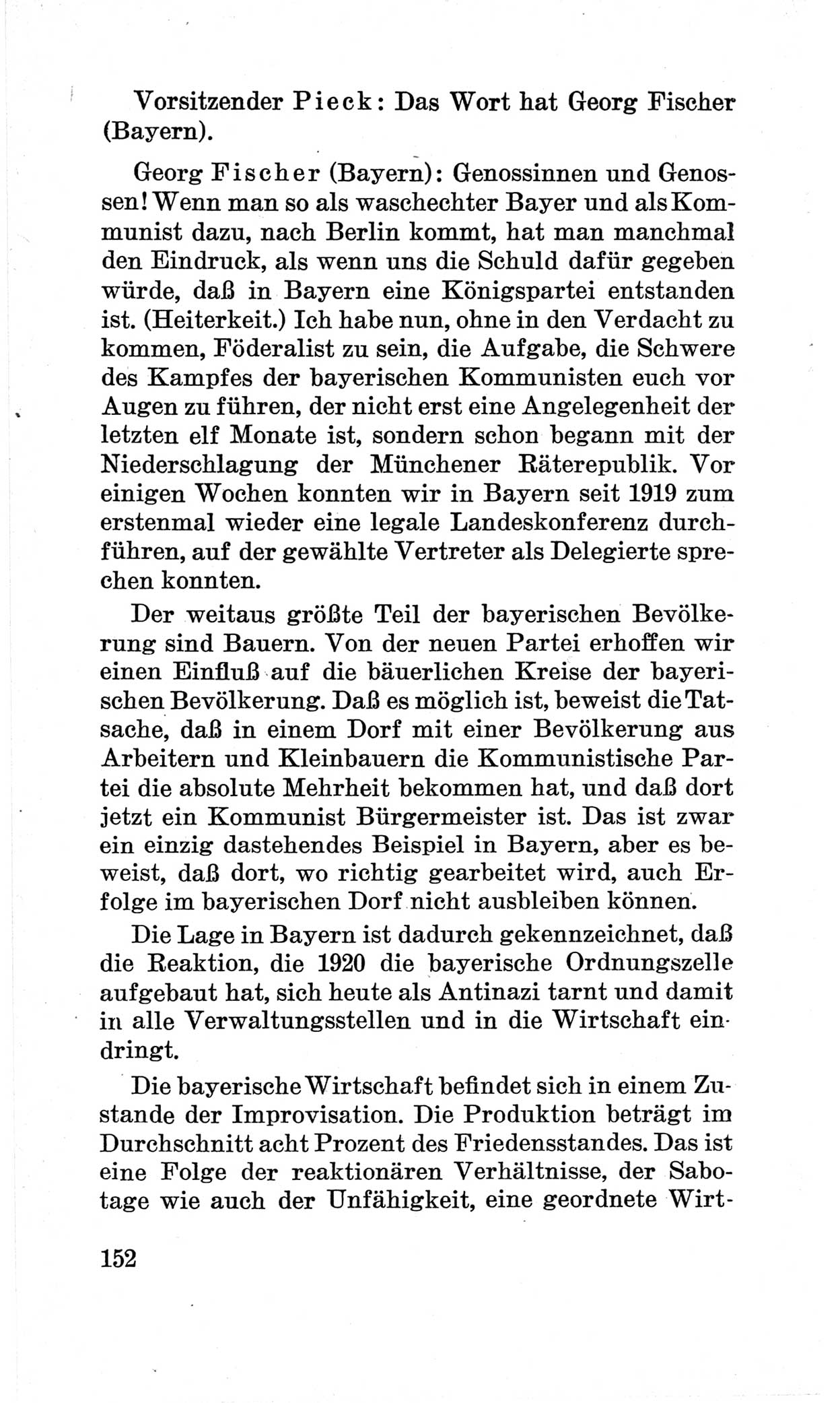 Bericht über die Verhandlungen des 15. Parteitages der Kommunistischen Partei Deutschlands (KPD) [Sowjetische Besatzungszone (SBZ) Deutschlands] am 19. und 20. April 1946 in Berlin, Seite 152 (Ber. Verh. 15. PT KPD SBZ Dtl. 1946, S. 152)