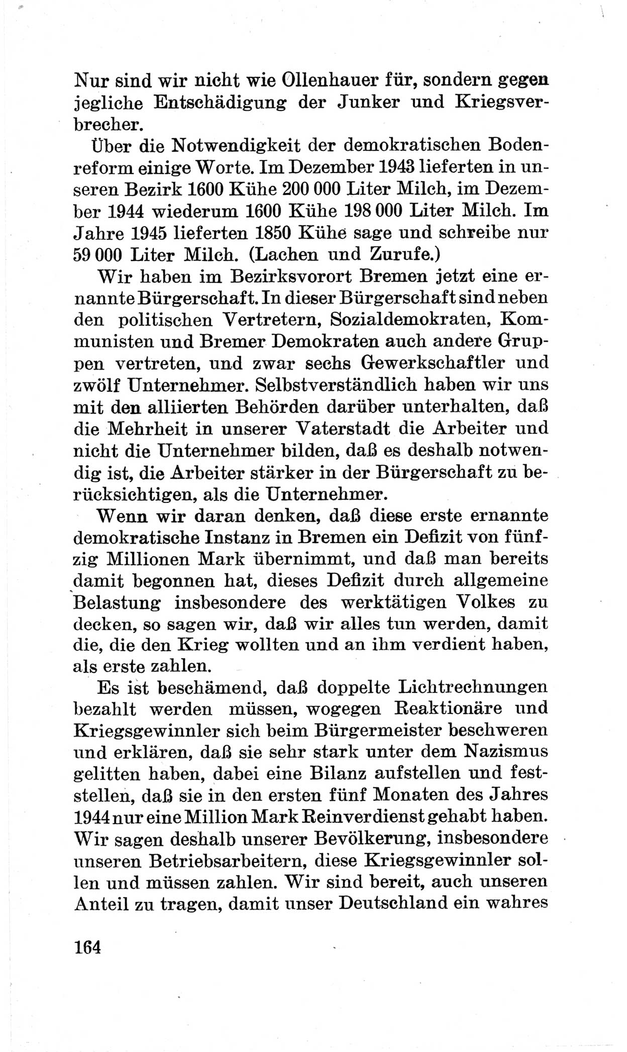 Bericht über die Verhandlungen des 15. Parteitages der Kommunistischen Partei Deutschlands (KPD) [Sowjetische Besatzungszone (SBZ) Deutschlands] am 19. und 20. April 1946 in Berlin, Seite 164 (Ber. Verh. 15. PT KPD SBZ Dtl. 1946, S. 164)