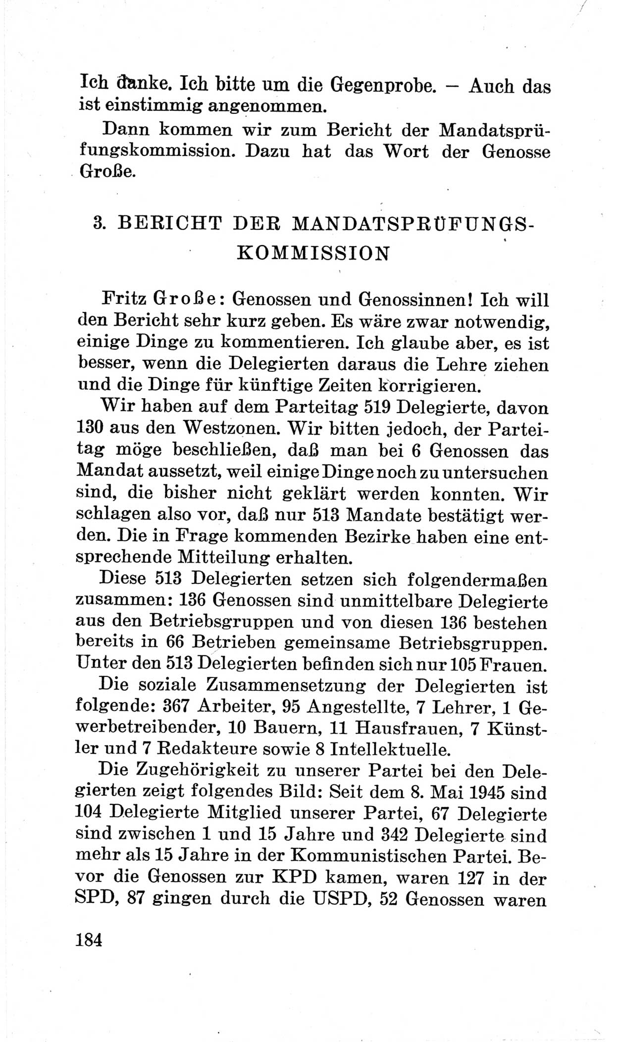 Bericht über die Verhandlungen des 15. Parteitages der Kommunistischen Partei Deutschlands (KPD) [Sowjetische Besatzungszone (SBZ) Deutschlands] am 19. und 20. April 1946 in Berlin, Seite 184 (Ber. Verh. 15. PT KPD SBZ Dtl. 1946, S. 184)