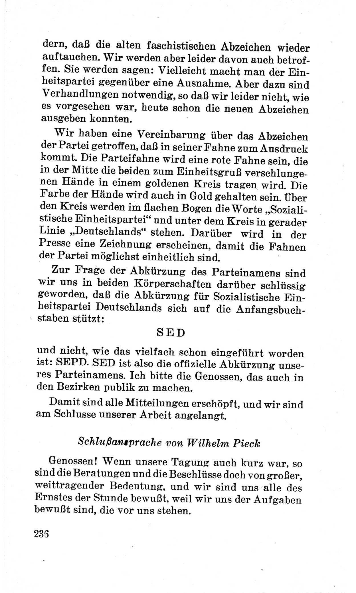 Bericht über die Verhandlungen des 15. Parteitages der Kommunistischen Partei Deutschlands (KPD) [Sowjetische Besatzungszone (SBZ) Deutschlands] am 19. und 20. April 1946 in Berlin, Seite 236 (Ber. Verh. 15. PT KPD SBZ Dtl. 1946, S. 236)