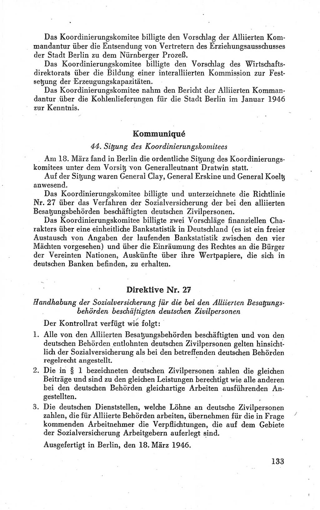 Der Alliierte Kontrollrat für Deutschland - Die Alliierte Kommandantur der Stadt Berlin, Kommuniqués, Gesetze, Direktiven, Befehle, Anordnungen, Sammelheft 2 1946, Seite 133 (AKR Dtl., All. Kdtr. Bln., 1946, S. 133)