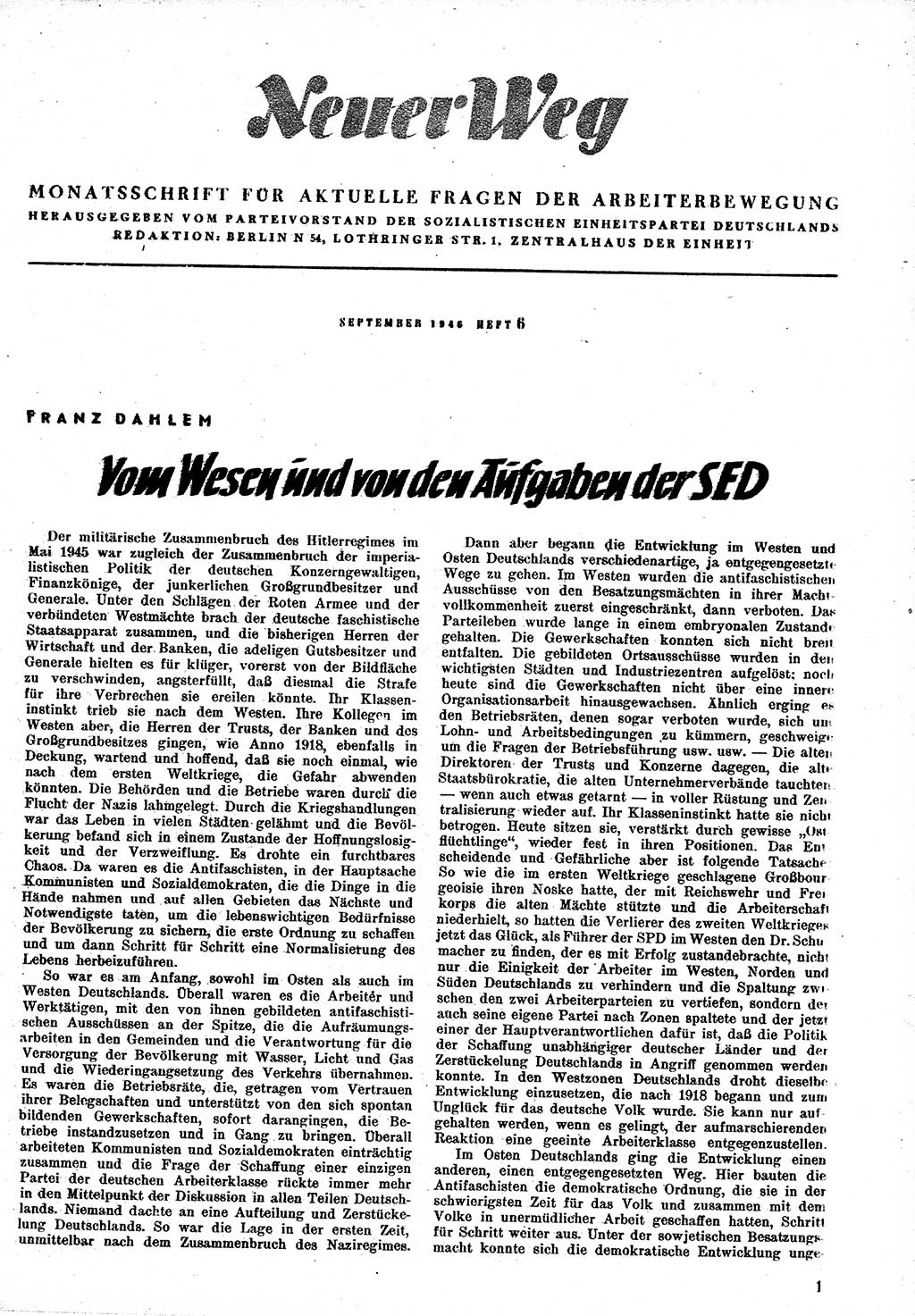 Neuer Weg (NW), Monatsschrift für aktuelle Fragen der Arbeiterbewegung [Zentralkomitee (ZK) Kommunistische Partei Deutschlands (KPD), Sozialistische Einheitspartei Deutschlands (SED)], 1. Jahrgang [Sowjetische Besatzungszone (SBZ) Deutschlands] 1946, Heft 6/1 (NW ZK KPD SED SBZ Dtl. 1946, H. 6/1)