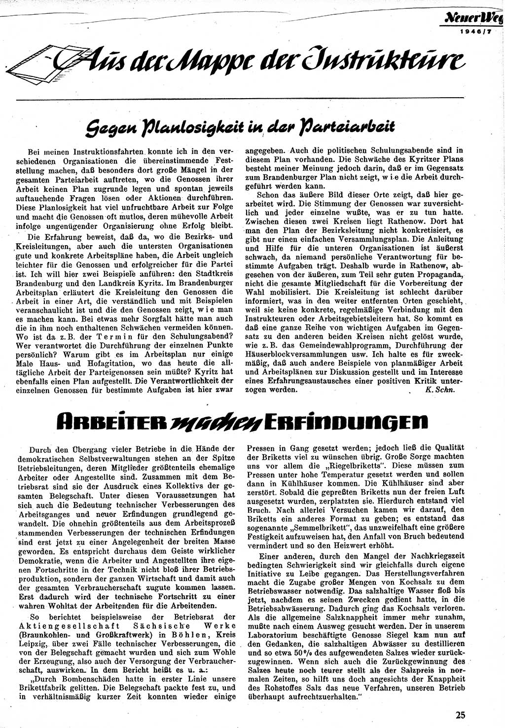 Neuer Weg (NW), Monatsschrift für aktuelle Fragen der Arbeiterbewegung [Zentralkomitee (ZK) Kommunistische Partei Deutschlands (KPD), Sozialistische Einheitspartei Deutschlands (SED)], 1. Jahrgang [Sowjetische Besatzungszone (SBZ) Deutschlands] 1946, Heft 7/25 (NW ZK KPD SED SBZ Dtl. 1946, H. 7/25)
