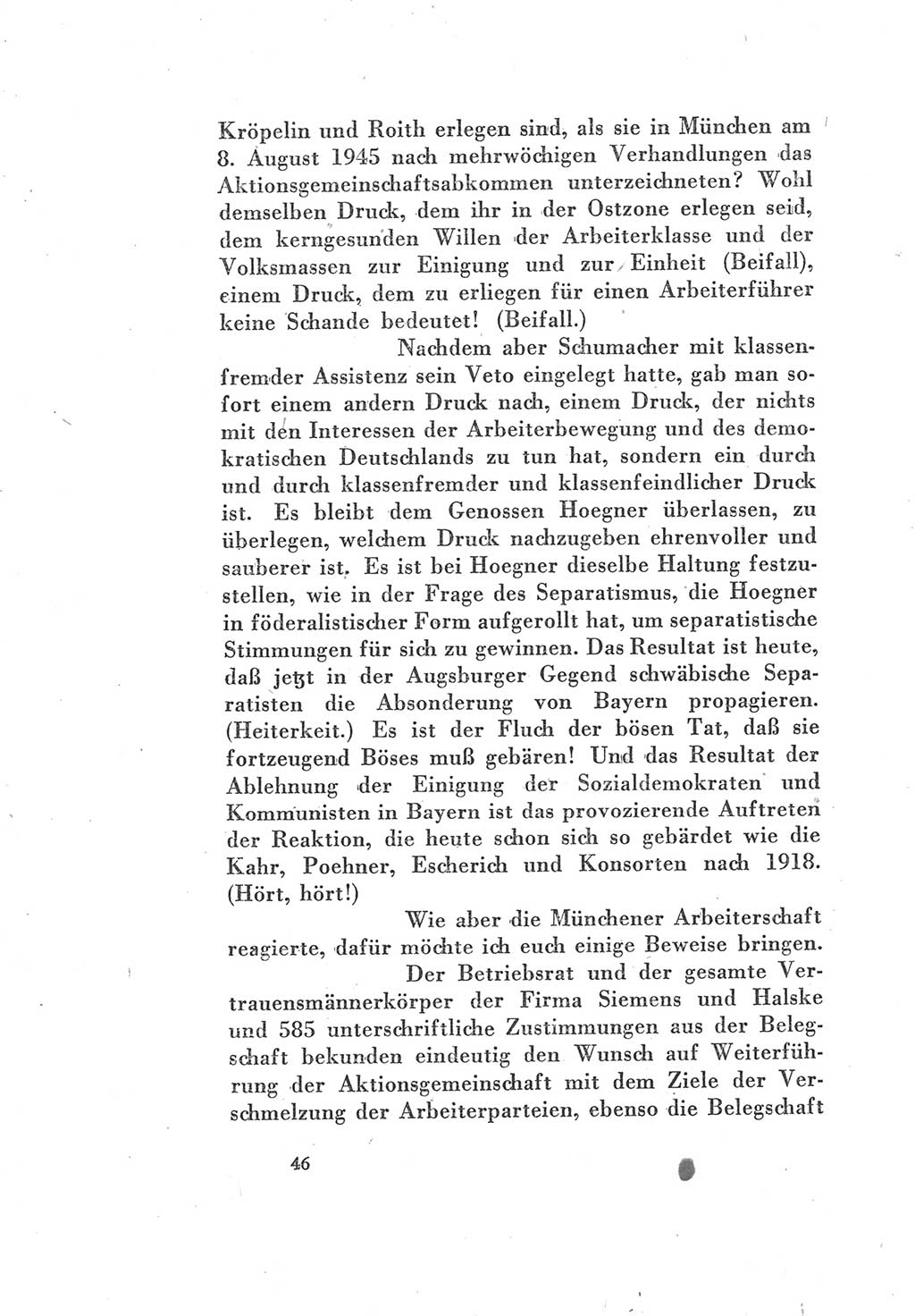 Protokoll des Vereinigungsparteitages der Sozialdemokratischen Partei Deutschlands (SPD) und der Kommunistischen Partei Deutschlands (KPD) [Sowjetische Besatzungszone (SBZ) Deutschlands] 1946, Seite 46 (Prot. VPT SPD KPD SBZ Dtl. 1946, S. 46)