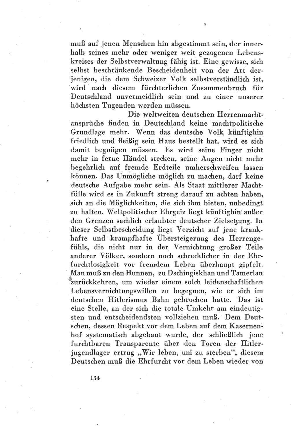 Protokoll des Vereinigungsparteitages der Sozialdemokratischen Partei Deutschlands (SPD) und der Kommunistischen Partei Deutschlands (KPD) [Sowjetische Besatzungszone (SBZ) Deutschlands] 1946, Seite 134 (Prot. VPT SPD KPD SBZ Dtl. 1946, S. 134)