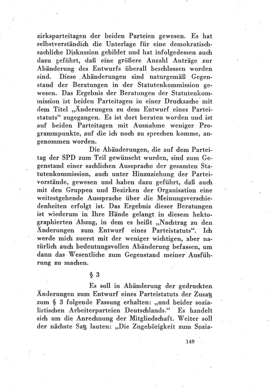 Protokoll des Vereinigungsparteitages der Sozialdemokratischen Partei Deutschlands (SPD) und der Kommunistischen Partei Deutschlands (KPD) [Sowjetische Besatzungszone (SBZ) Deutschlands] 1946, Seite 149 (Prot. VPT SPD KPD SBZ Dtl. 1946, S. 149)