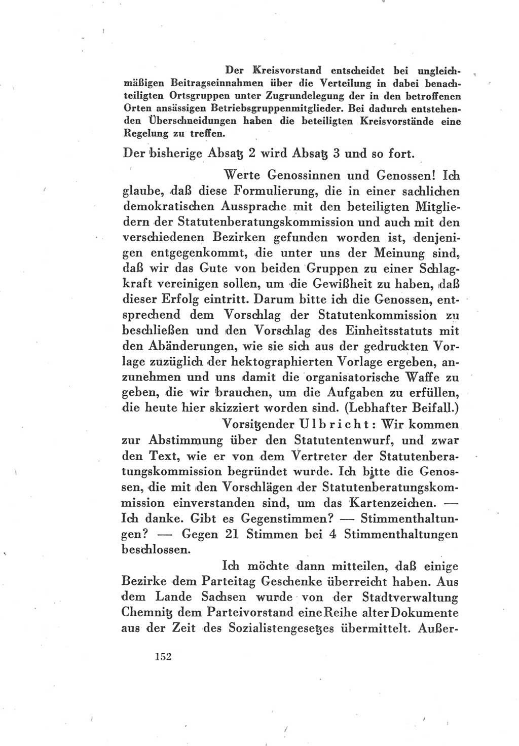 Protokoll des Vereinigungsparteitages der Sozialdemokratischen Partei Deutschlands (SPD) und der Kommunistischen Partei Deutschlands (KPD) [Sowjetische Besatzungszone (SBZ) Deutschlands] 1946, Seite 152 (Prot. VPT SPD KPD SBZ Dtl. 1946, S. 152)