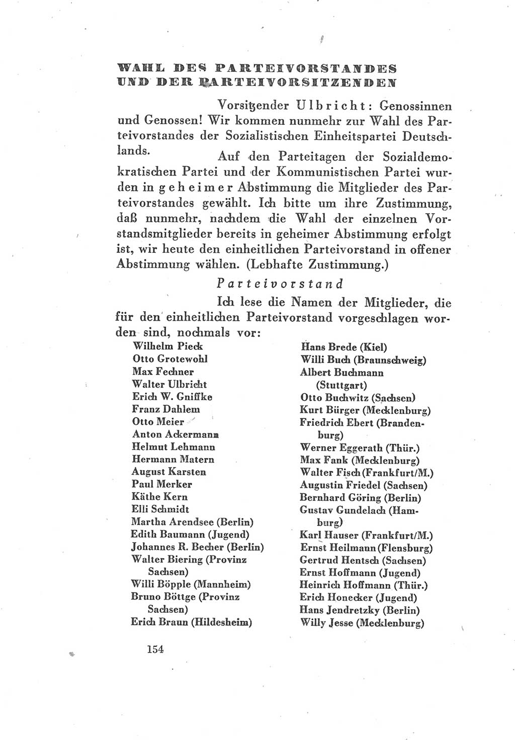 Protokoll des Vereinigungsparteitages der Sozialdemokratischen Partei Deutschlands (SPD) und der Kommunistischen Partei Deutschlands (KPD) [Sowjetische Besatzungszone (SBZ) Deutschlands] 1946, Seite 154 (Prot. VPT SPD KPD SBZ Dtl. 1946, S. 154)