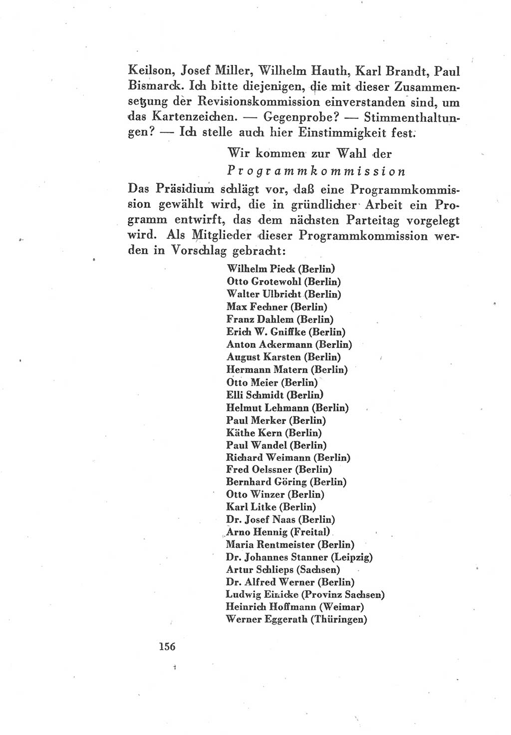 Protokoll des Vereinigungsparteitages der Sozialdemokratischen Partei Deutschlands (SPD) und der Kommunistischen Partei Deutschlands (KPD) [Sowjetische Besatzungszone (SBZ) Deutschlands] 1946, Seite 156 (Prot. VPT SPD KPD SBZ Dtl. 1946, S. 156)