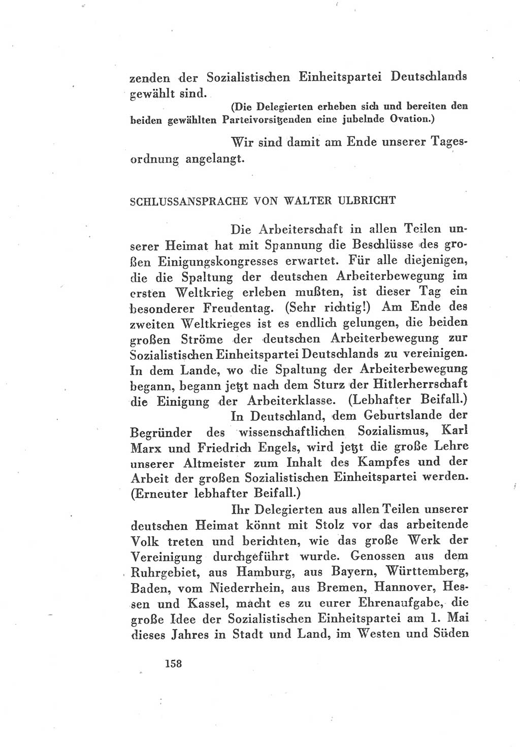 Protokoll des Vereinigungsparteitages der Sozialdemokratischen Partei Deutschlands (SPD) und der Kommunistischen Partei Deutschlands (KPD) [Sowjetische Besatzungszone (SBZ) Deutschlands] 1946, Seite 158 (Prot. VPT SPD KPD SBZ Dtl. 1946, S. 158)