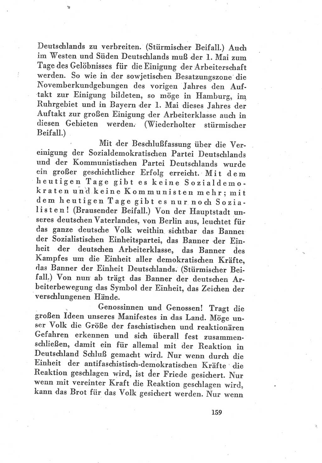 Protokoll des Vereinigungsparteitages der Sozialdemokratischen Partei Deutschlands (SPD) und der Kommunistischen Partei Deutschlands (KPD) [Sowjetische Besatzungszone (SBZ) Deutschlands] 1946, Seite 159 (Prot. VPT SPD KPD SBZ Dtl. 1946, S. 159)