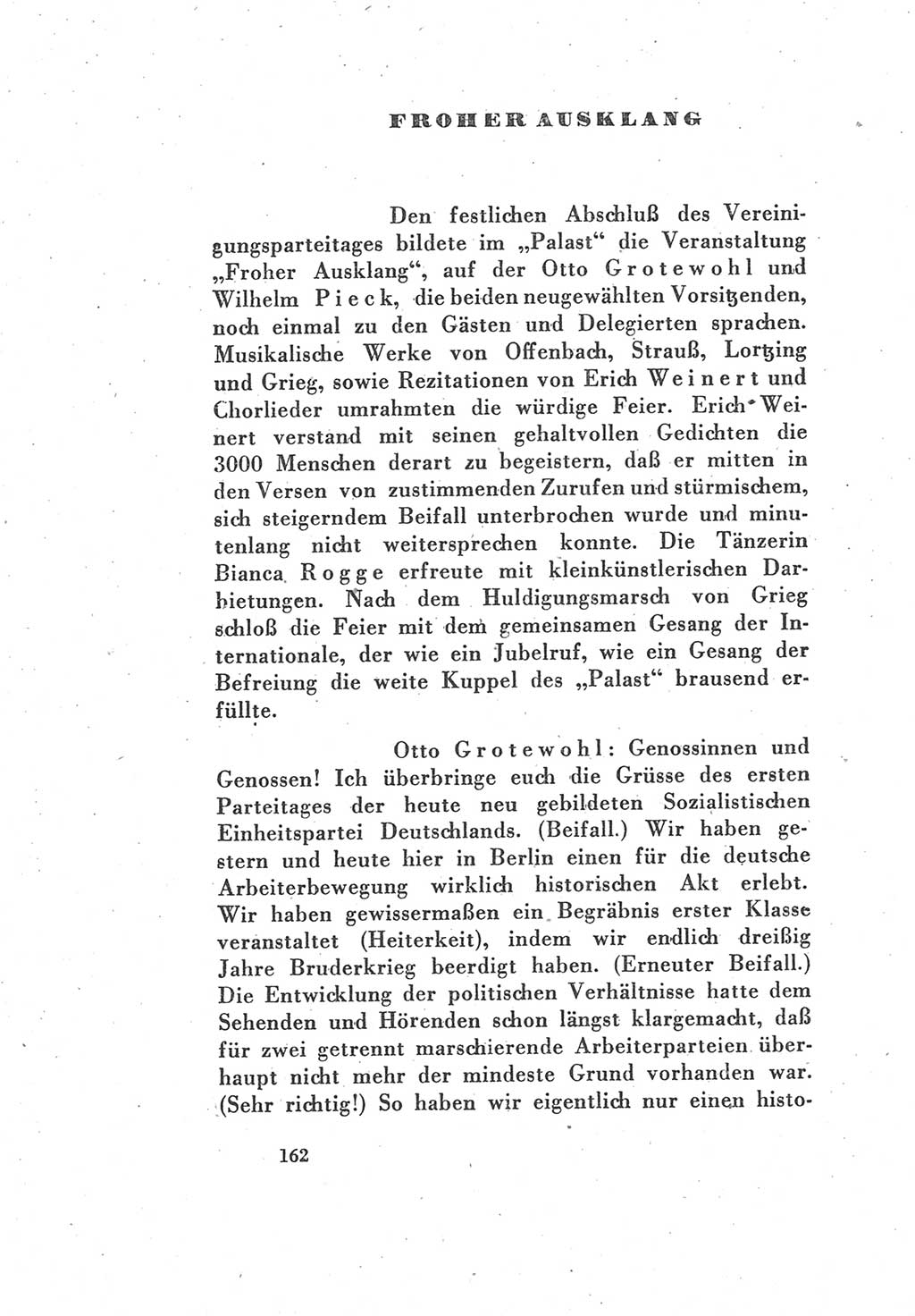 Protokoll des Vereinigungsparteitages der Sozialdemokratischen Partei Deutschlands (SPD) und der Kommunistischen Partei Deutschlands (KPD) [Sowjetische Besatzungszone (SBZ) Deutschlands] 1946, Seite 162 (Prot. VPT SPD KPD SBZ Dtl. 1946, S. 162)