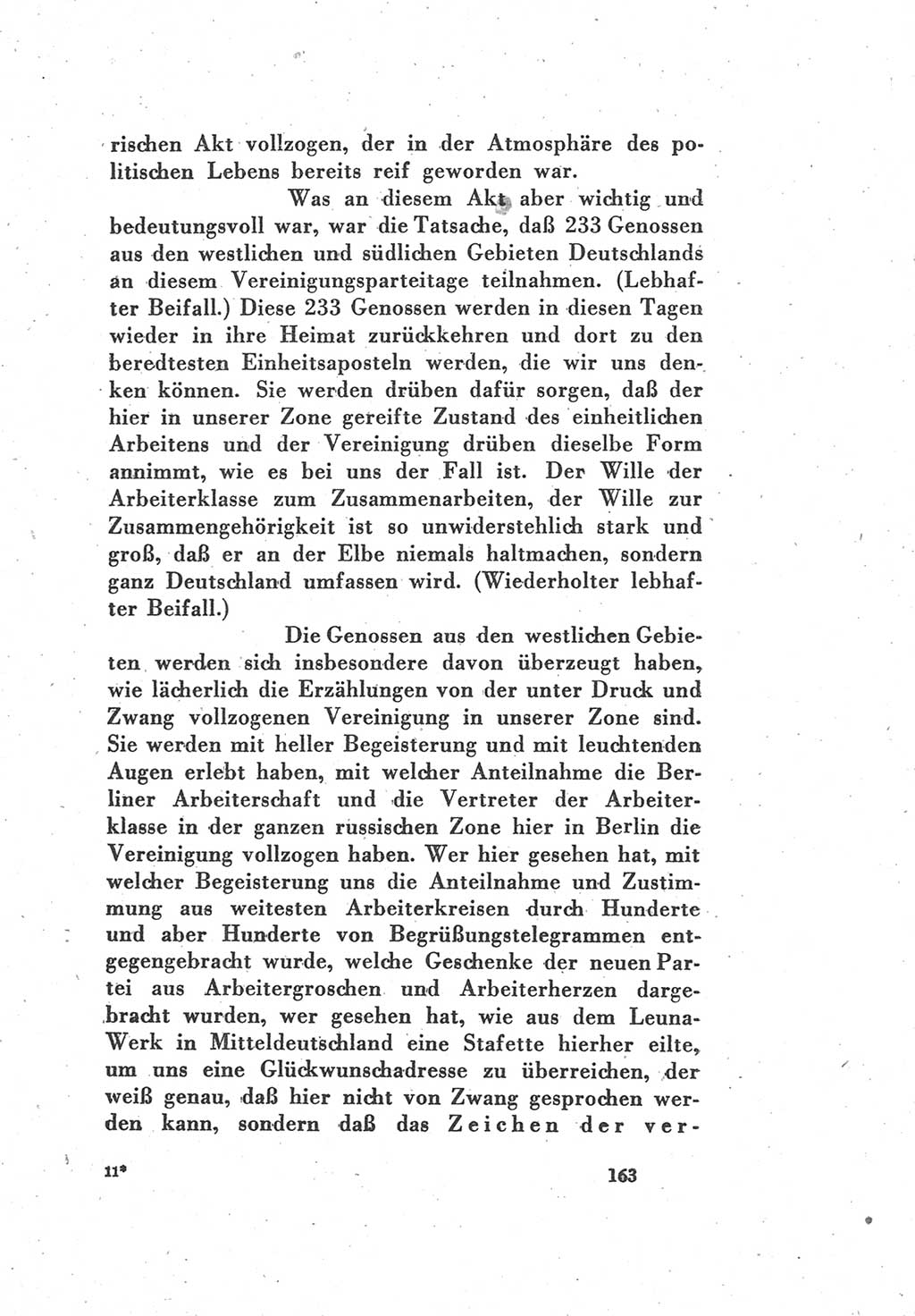 Protokoll des Vereinigungsparteitages der Sozialdemokratischen Partei Deutschlands (SPD) und der Kommunistischen Partei Deutschlands (KPD) [Sowjetische Besatzungszone (SBZ) Deutschlands] 1946, Seite 163 (Prot. VPT SPD KPD SBZ Dtl. 1946, S. 163)