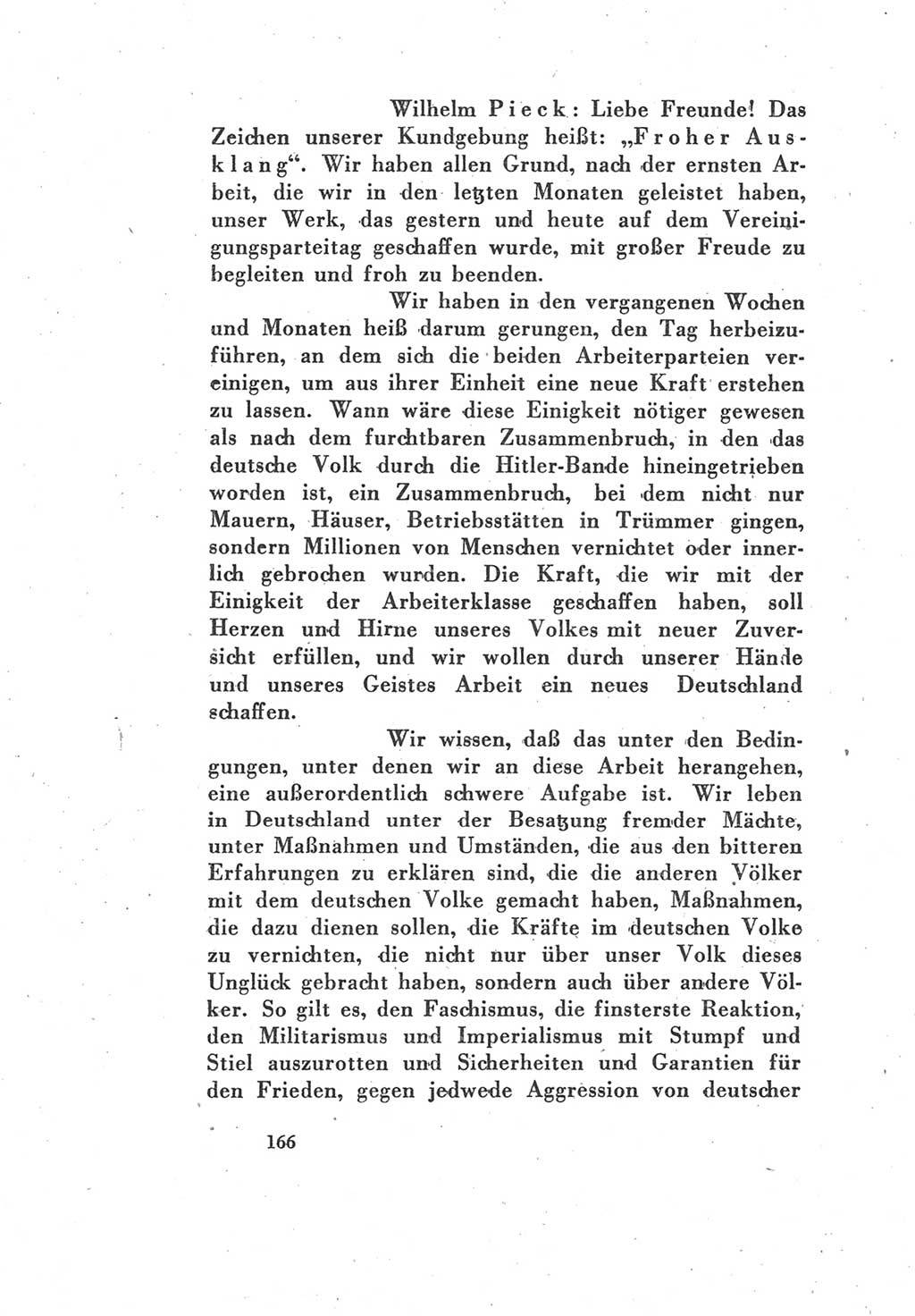 Protokoll des Vereinigungsparteitages der Sozialdemokratischen Partei Deutschlands (SPD) und der Kommunistischen Partei Deutschlands (KPD) [Sowjetische Besatzungszone (SBZ) Deutschlands] 1946, Seite 166 (Prot. VPT SPD KPD SBZ Dtl. 1946, S. 166)