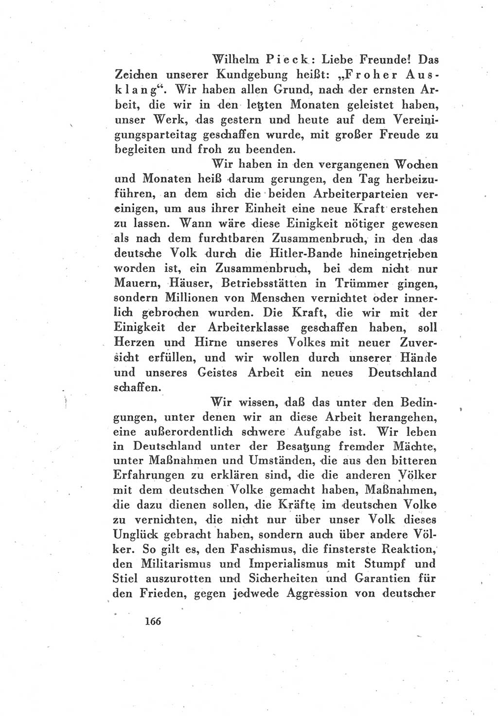 Protokoll des Vereinigungsparteitages der Sozialdemokratischen Partei Deutschlands (SPD) und der Kommunistischen Partei Deutschlands (KPD) [Sowjetische Besatzungszone (SBZ) Deutschlands] 1946, Seite 166 (Prot. VPT SPD KPD SBZ Dtl. 1946, S. 166)