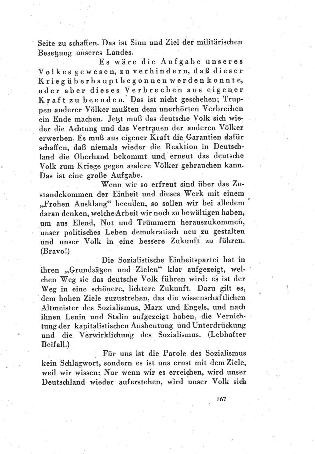 Protokoll des Vereinigungsparteitages der Sozialdemokratischen Partei Deutschlands (SPD) und der Kommunistischen Partei Deutschlands (KPD) [Sowjetische Besatzungszone (SBZ) Deutschlands] 1946, Seite 167 (Prot. VPT SPD KPD SBZ Dtl. 1946, S. 167)