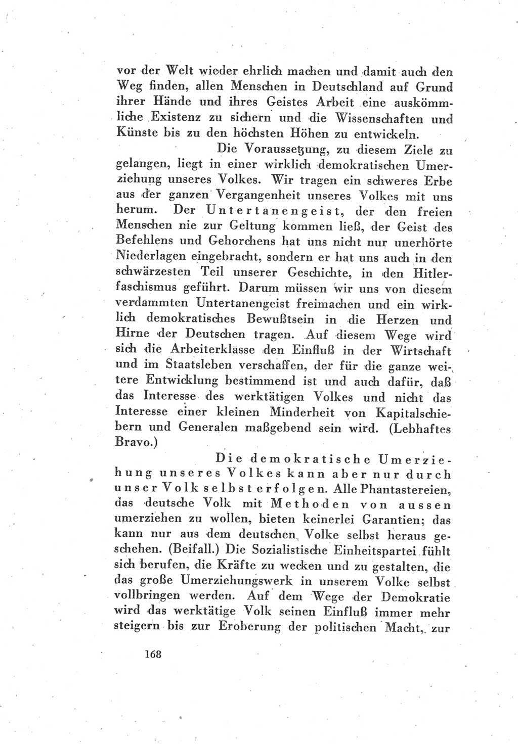 Protokoll des Vereinigungsparteitages der Sozialdemokratischen Partei Deutschlands (SPD) und der Kommunistischen Partei Deutschlands (KPD) [Sowjetische Besatzungszone (SBZ) Deutschlands] 1946, Seite 168 (Prot. VPT SPD KPD SBZ Dtl. 1946, S. 168)