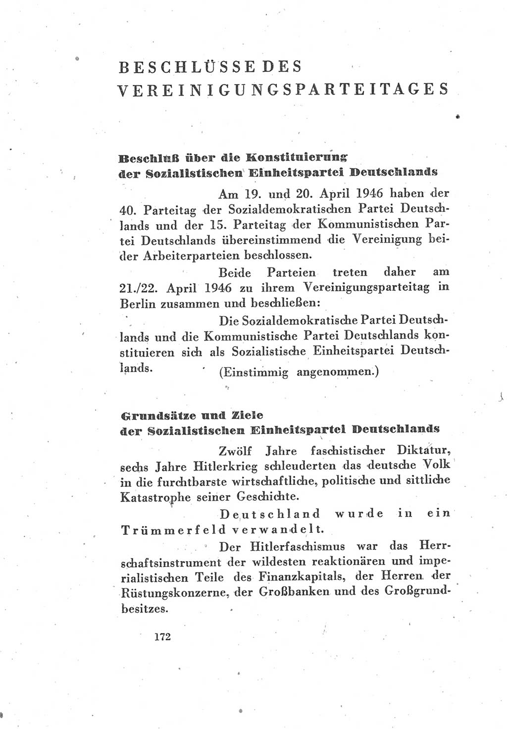 Protokoll des Vereinigungsparteitages der Sozialdemokratischen Partei Deutschlands (SPD) und der Kommunistischen Partei Deutschlands (KPD) [Sowjetische Besatzungszone (SBZ) Deutschlands] 1946, Seite 172 (Prot. VPT SPD KPD SBZ Dtl. 1946, S. 172)