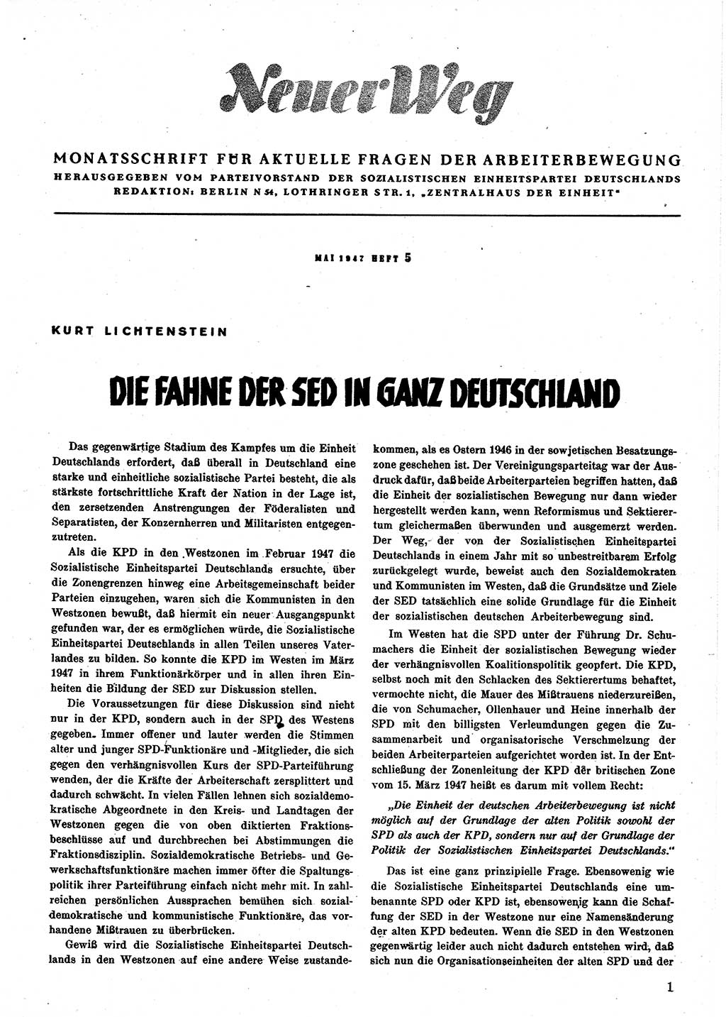Neuer Weg (NW), Monatsschrift für aktuelle Fragen der Arbeiterbewegung [Parteivorstand (PV) Sozialistische Einheitspartei Deutschlands (SED)], 2. Jahrgang [Sowjetische Besatzungszone (SBZ) Deutschlands] 1947, Heft 5/1 (NW PV SED SBZ Dtl. 1947, H. 5/1)