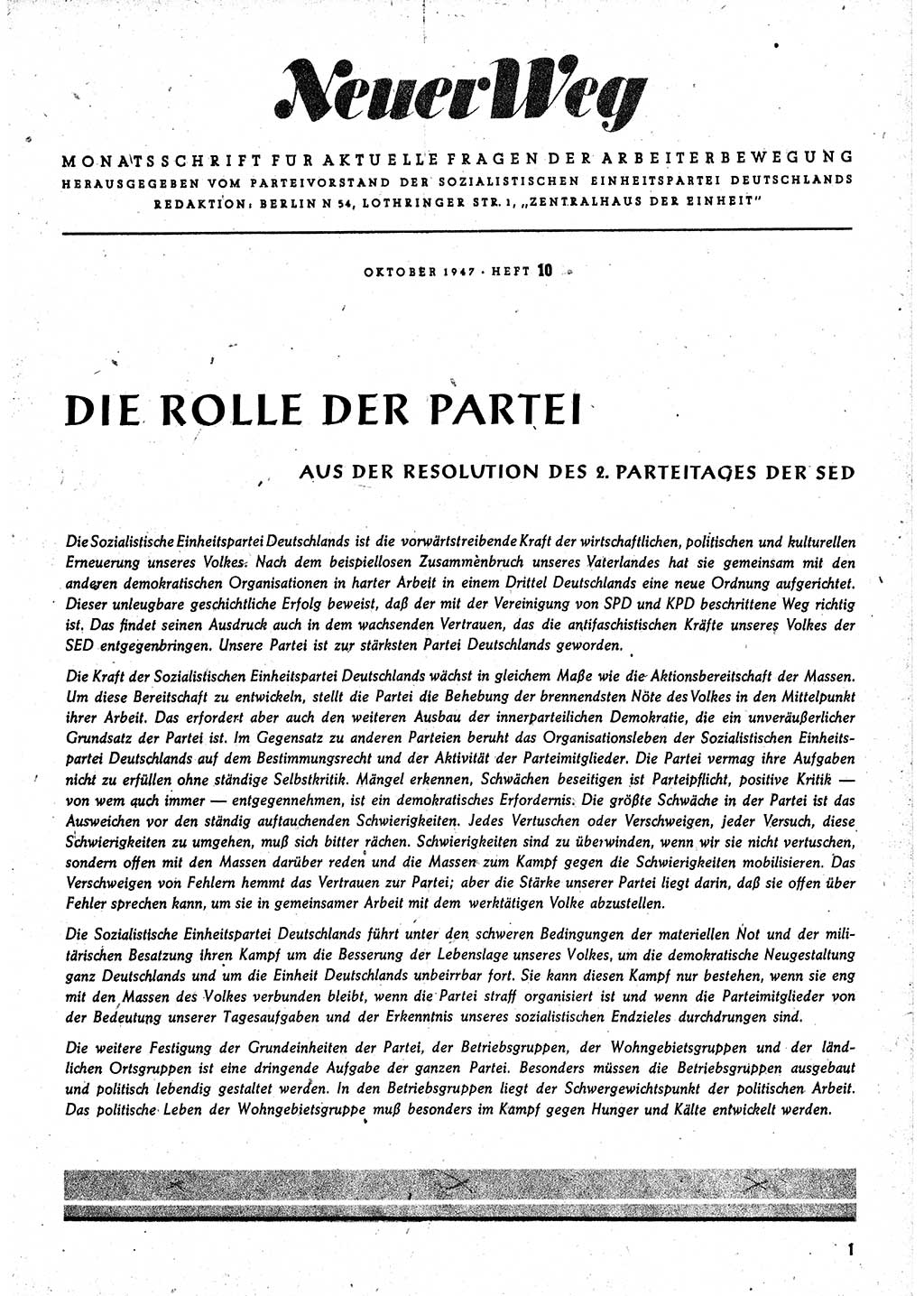 Neuer Weg (NW), Monatsschrift für aktuelle Fragen der Arbeiterbewegung [Parteivorstand (PV) Sozialistische Einheitspartei Deutschlands (SED)], 2. Jahrgang [Sowjetische Besatzungszone (SBZ) Deutschlands] 1947, Heft 10/1 (NW PV SED SBZ Dtl. 1947, H. 10/1)