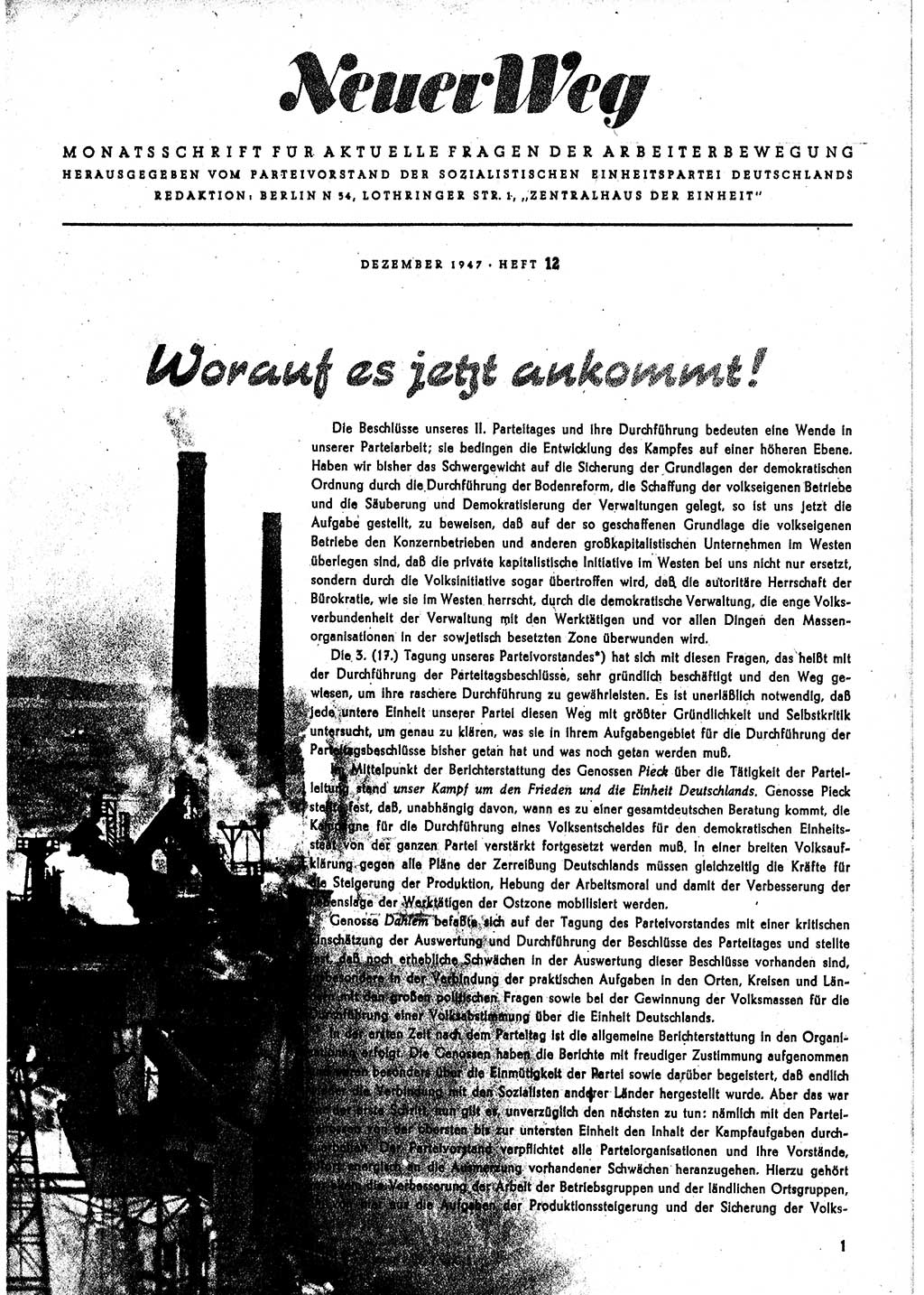 Neuer Weg (NW), Monatsschrift für aktuelle Fragen der Arbeiterbewegung [Parteivorstand (PV) Sozialistische Einheitspartei Deutschlands (SED)], 2. Jahrgang [Sowjetische Besatzungszone (SBZ) Deutschlands] 1947, Heft 12/1 (NW PV SED SBZ Dtl. 1947, H. 12/1)