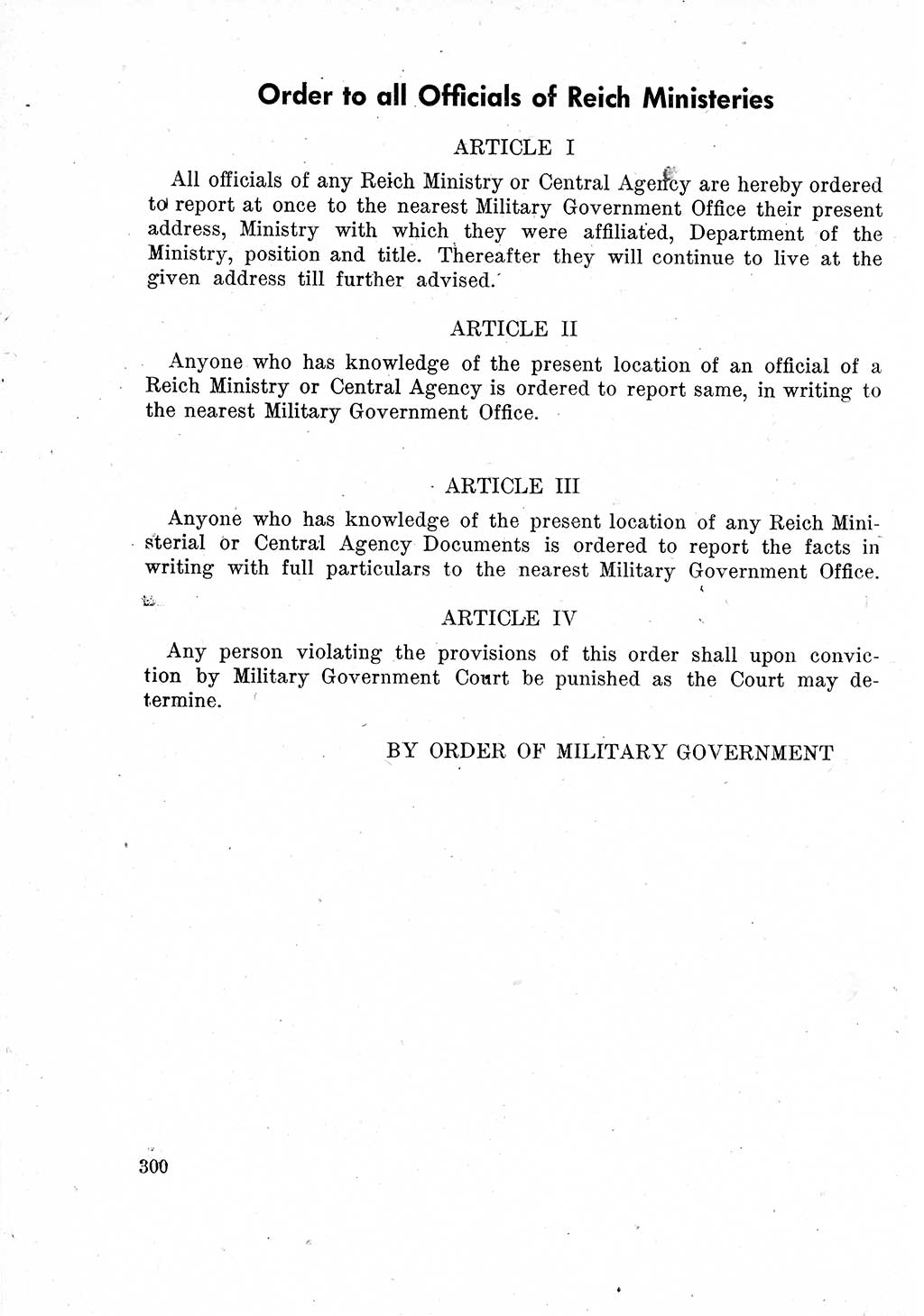 Das Recht der Besatzungsmacht (Deutschland), Proklamationen, Deklerationen, Verordnungen, Gesetze und Bekanntmachungen 1947, Seite 300 (R. Bes. Dtl. 1947, S. 300)