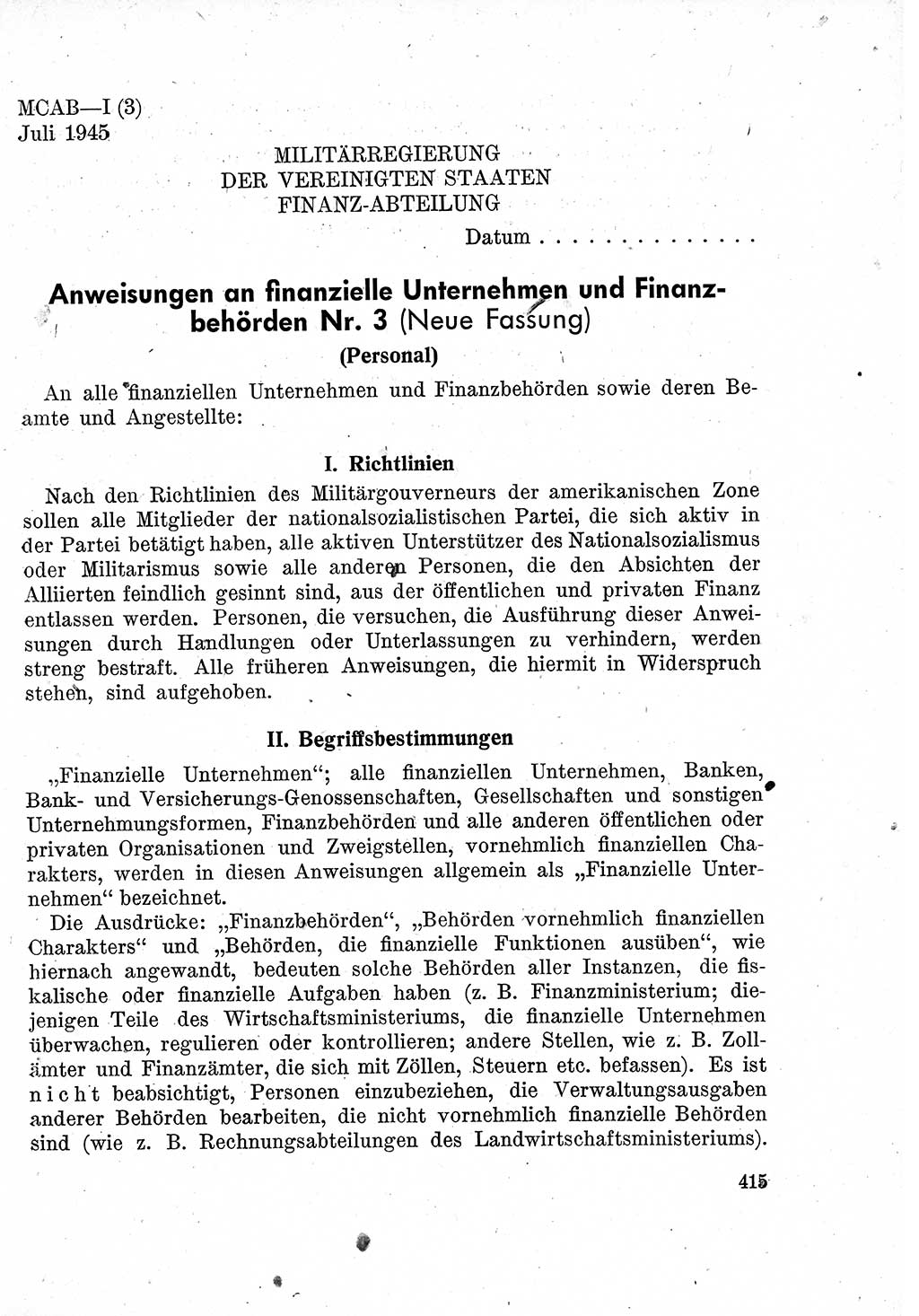Das Recht der Besatzungsmacht (Deutschland), Proklamationen, Deklerationen, Verordnungen, Gesetze und Bekanntmachungen 1947, Seite 415 (R. Bes. Dtl. 1947, S. 415)