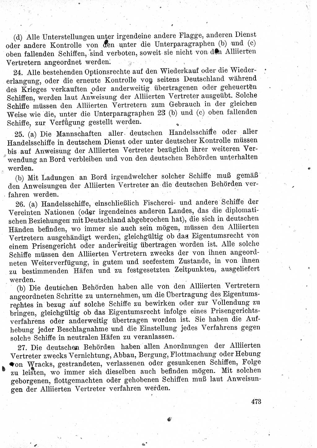 Das Recht der Besatzungsmacht (Deutschland), Proklamationen, Deklerationen, Verordnungen, Gesetze und Bekanntmachungen 1947, Seite 473 (R. Bes. Dtl. 1947, S. 473)