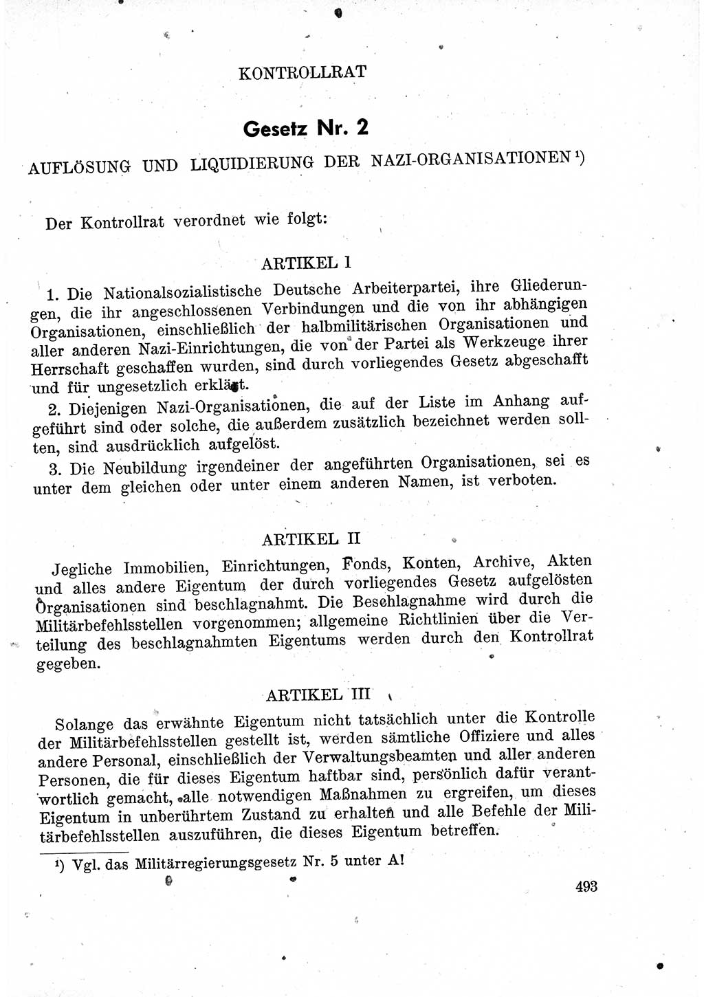 Das Recht der Besatzungsmacht (Deutschland), Proklamationen, Deklerationen, Verordnungen, Gesetze und Bekanntmachungen 1947, Seite 493 (R. Bes. Dtl. 1947, S. 493)
