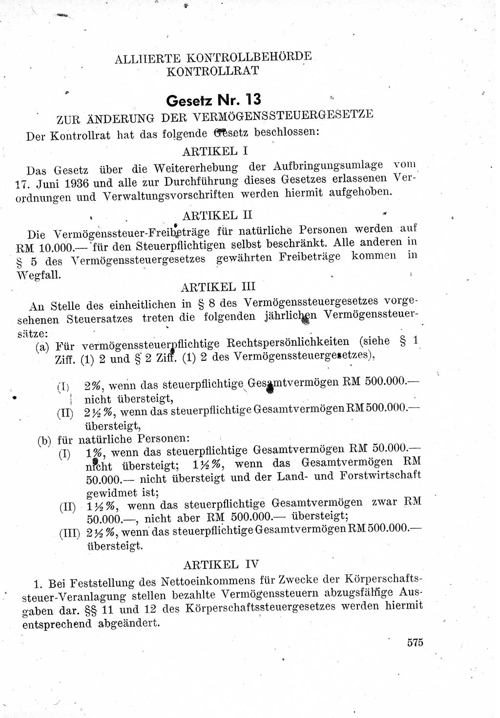 Das Recht der Besatzungsmacht (Deutschland), Proklamationen, Deklerationen, Verordnungen, Gesetze und Bekanntmachungen 1947, Seite 575 (R. Bes. Dtl. 1947, S. 575)