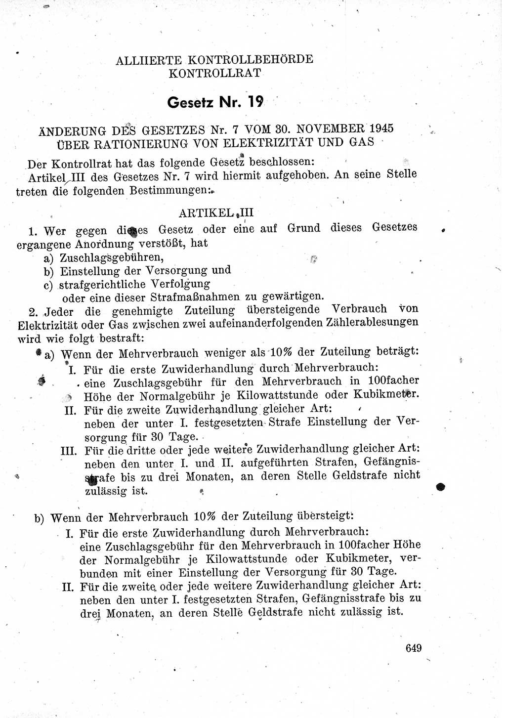 Das Recht der Besatzungsmacht (Deutschland), Proklamationen, Deklerationen, Verordnungen, Gesetze und Bekanntmachungen 1947, Seite 649 (R. Bes. Dtl. 1947, S. 649)