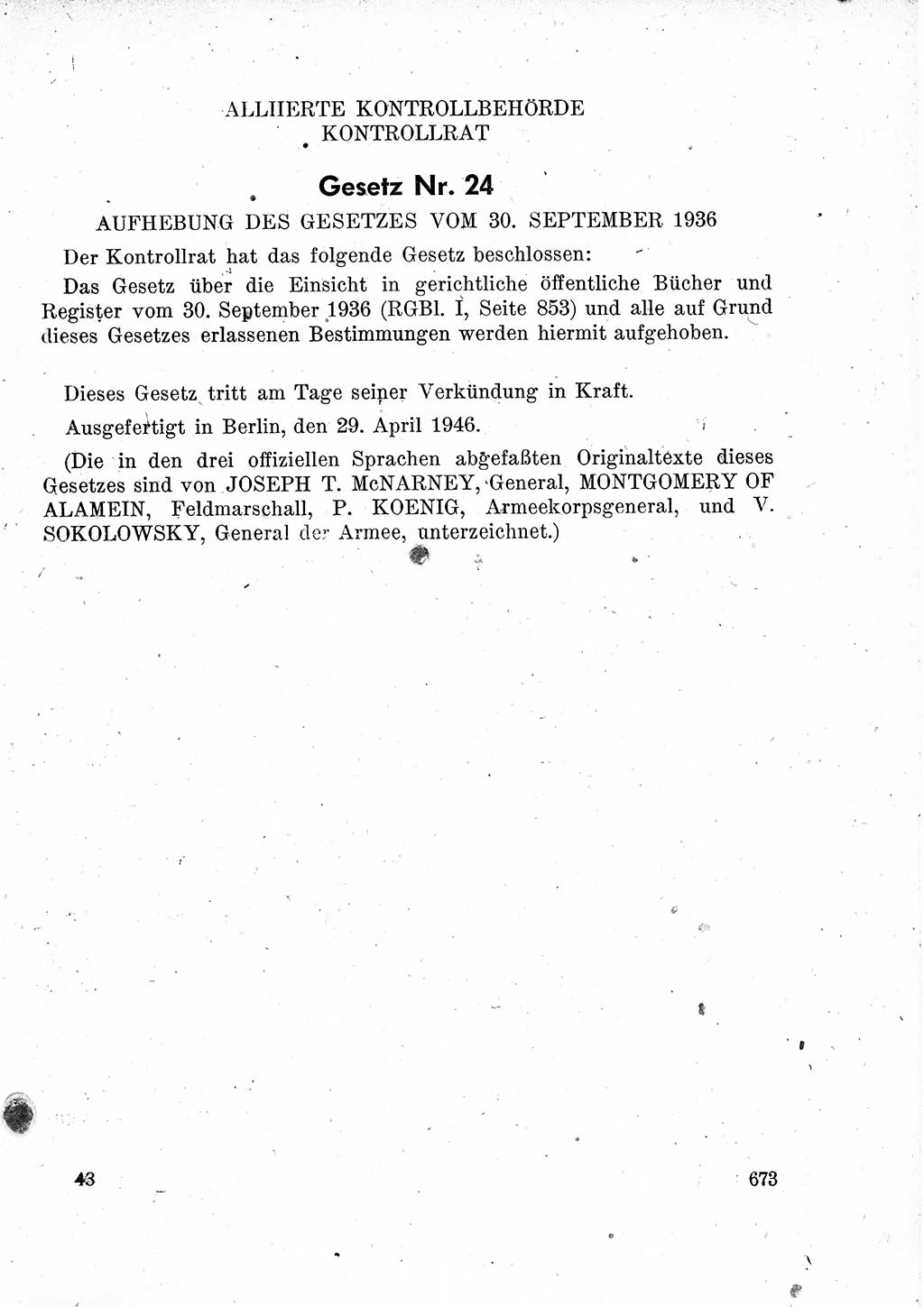 Das Recht der Besatzungsmacht (Deutschland), Proklamationen, Deklerationen, Verordnungen, Gesetze und Bekanntmachungen 1947, Seite 673 (R. Bes. Dtl. 1947, S. 673)