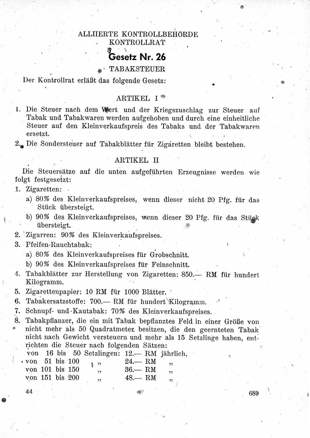 Das Recht der Besatzungsmacht (Deutschland), Proklamationen, Deklerationen, Verordnungen, Gesetze und Bekanntmachungen 1947, Seite 689 (R. Bes. Dtl. 1947, S. 689)