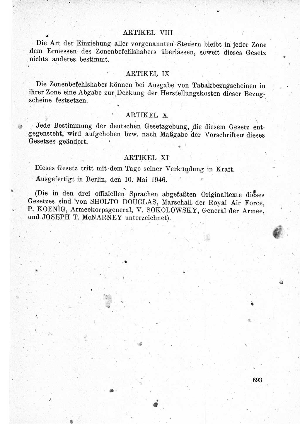 Das Recht der Besatzungsmacht (Deutschland), Proklamationen, Deklerationen, Verordnungen, Gesetze und Bekanntmachungen 1947, Seite 693 (R. Bes. Dtl. 1947, S. 693)