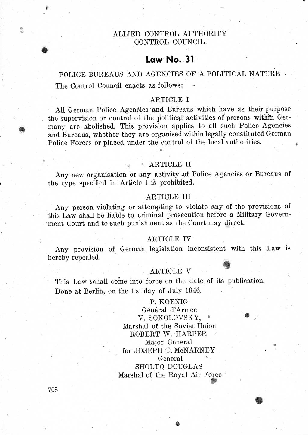 Das Recht der Besatzungsmacht (Deutschland), Proklamationen, Deklerationen, Verordnungen, Gesetze und Bekanntmachungen 1947, Seite 708 (R. Bes. Dtl. 1947, S. 708)