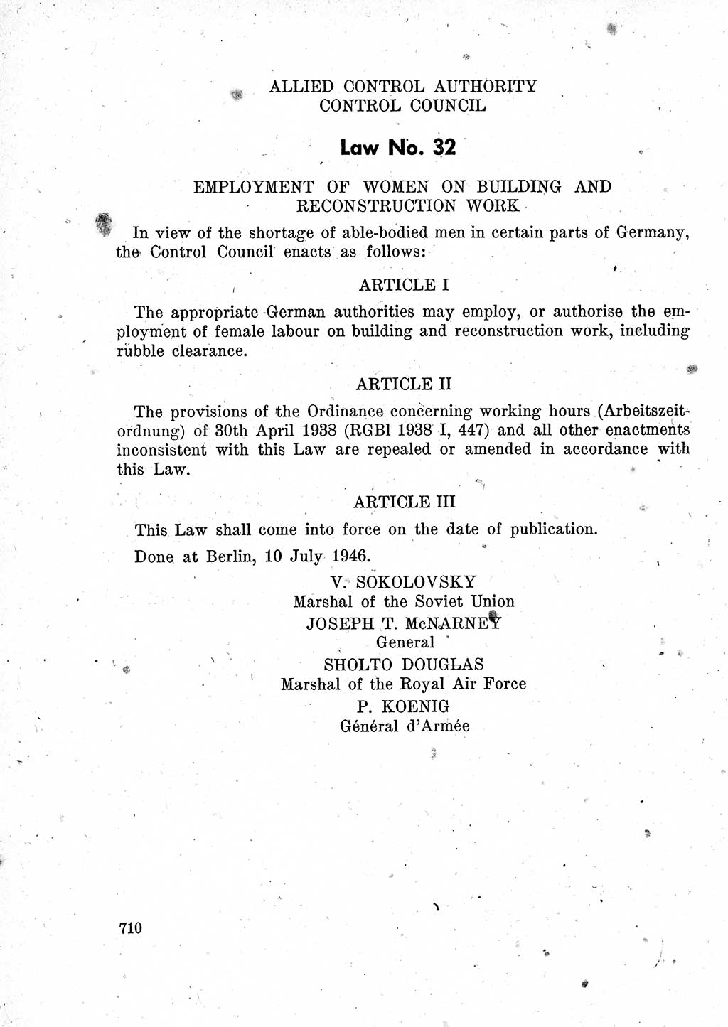 Das Recht der Besatzungsmacht (Deutschland), Proklamationen, Deklerationen, Verordnungen, Gesetze und Bekanntmachungen 1947, Seite 710 (R. Bes. Dtl. 1947, S. 710)