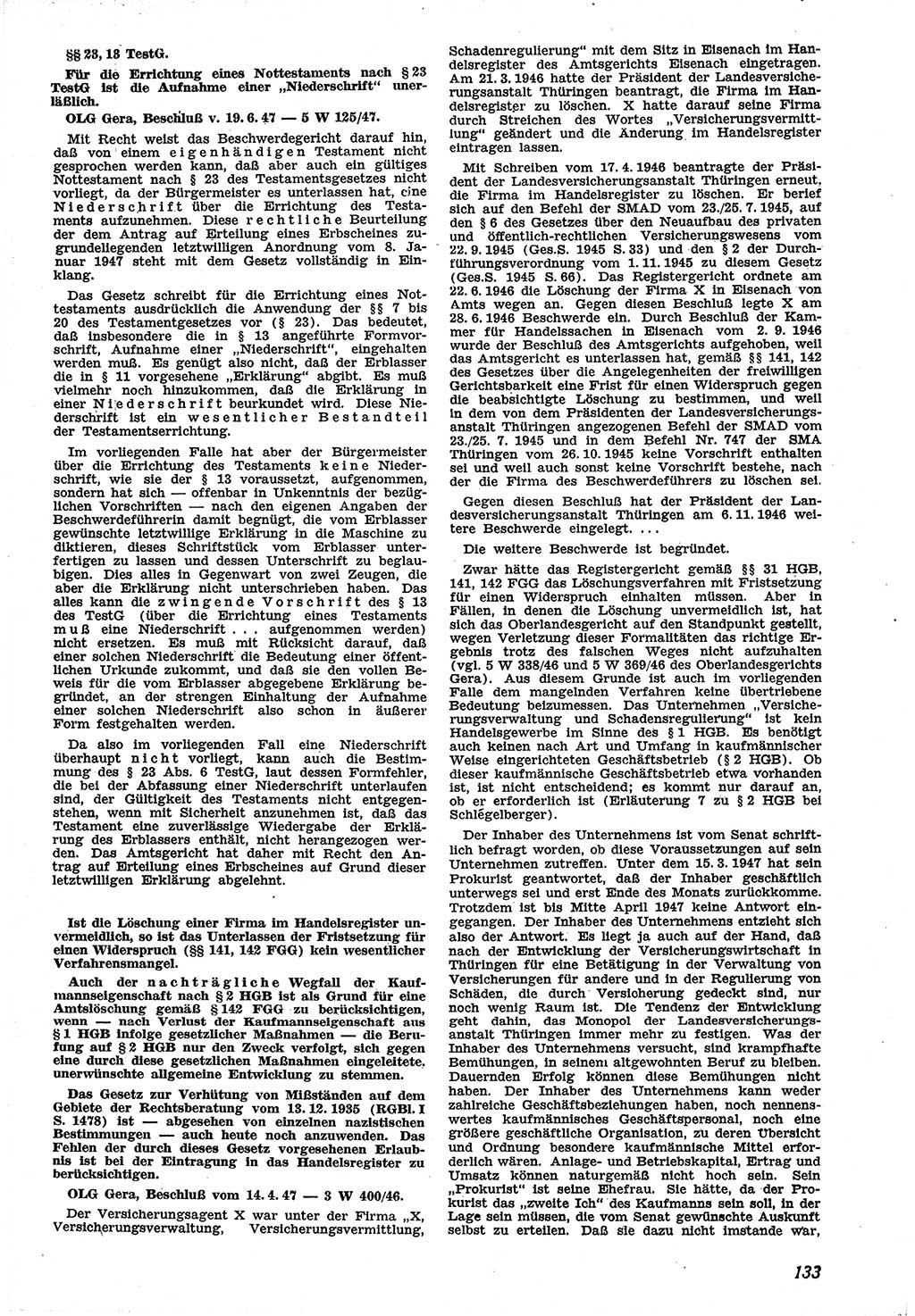 Neue Justiz (NJ), Zeitschrift für Recht und Rechtswissenschaft [Sowjetische Besatzungszone (SBZ) Deutschland], 1. Jahrgang 1947, Seite 133 (NJ SBZ Dtl. 1947, S. 133)