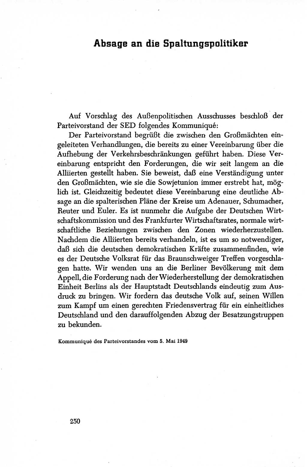 Dokumente der Sozialistischen Einheitspartei Deutschlands (SED) [Sowjetische Besatzungszone (SBZ) Deutschlands/Deutsche Demokratische Republik (DDR)] 1948-1950, Seite 250 (Dok. SED SBZ Dtl. DDR 1948-1950, S. 250)