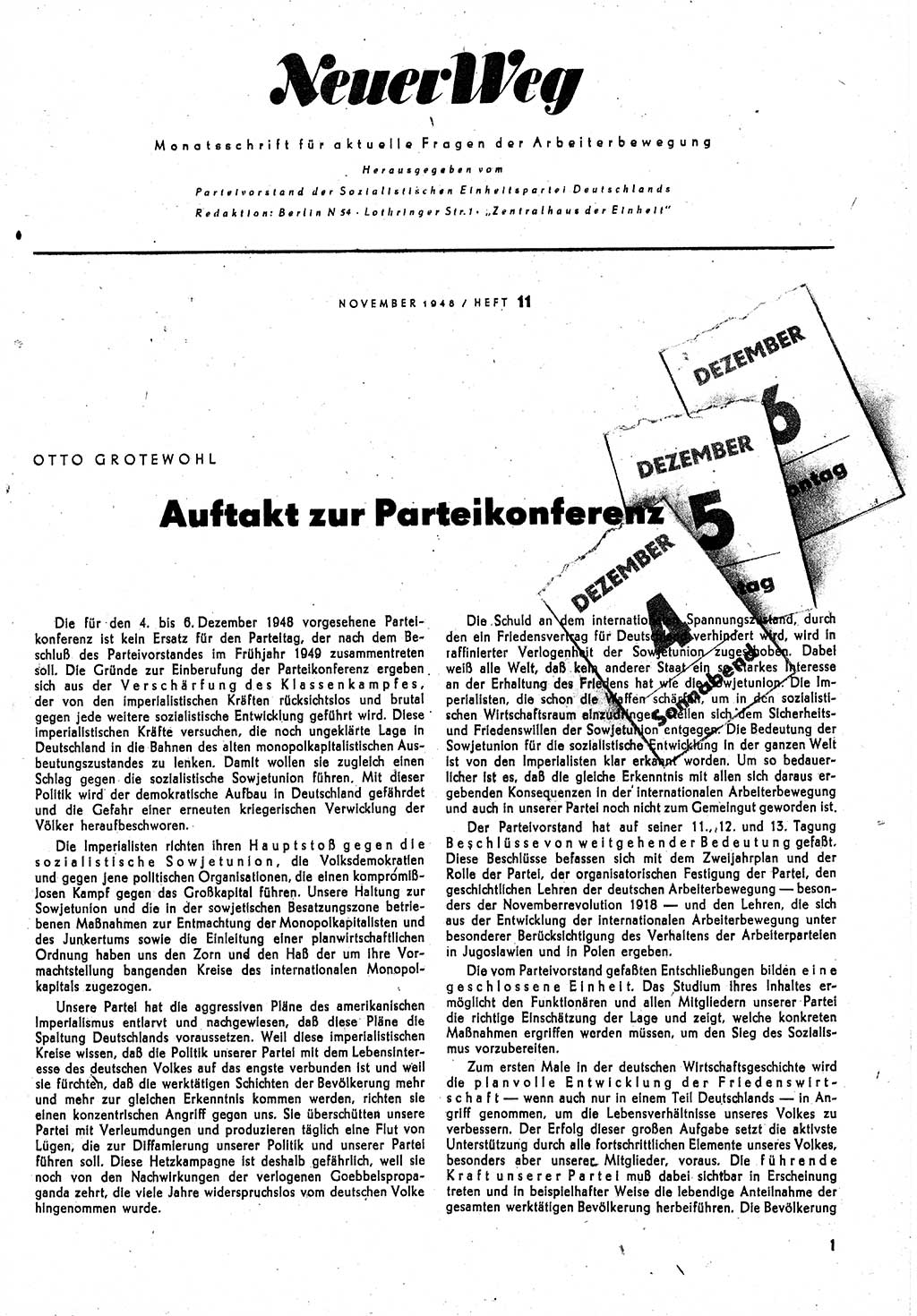 Neuer Weg (NW), Monatsschrift für aktuelle Fragen der Arbeiterbewegung [Parteivorstand (PV) Sozialistische Einheitspartei Deutschlands (SED)] 3. Jahrgang [Sowjetische Besatzungszone (SBZ) Deutschlands] 1948, Heft 11/1 (NW PV SED SBZ Dtl. 1948, H. 11/1)