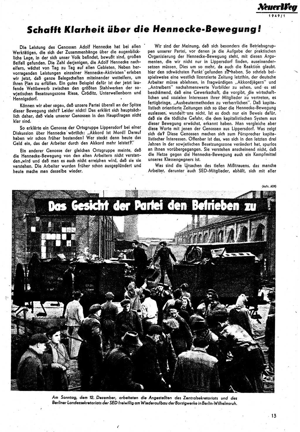 Neuer Weg (NW), Monatsschrift für aktuelle Fragen der Arbeiterbewegung [Parteivorstand (PV) Sozialistische Einheitspartei Deutschlands (SED)], 4. Jahrgang [Sowjetische Besatzungszone (SBZ) Deutschlands, Deutsche Demokratische Republik (DDR)] 1949, Heft 1/13 (NW PV SED SBZ Dtl. DDR 1949, H. 1/13)