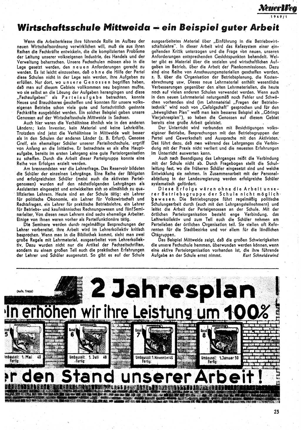 Neuer Weg (NW), Monatsschrift für aktuelle Fragen der Arbeiterbewegung [Parteivorstand (PV) Sozialistische Einheitspartei Deutschlands (SED)], 4. Jahrgang [Sowjetische Besatzungszone (SBZ) Deutschlands, Deutsche Demokratische Republik (DDR)] 1949, Heft 1/23 (NW PV SED SBZ Dtl. DDR 1949, H. 1/23)